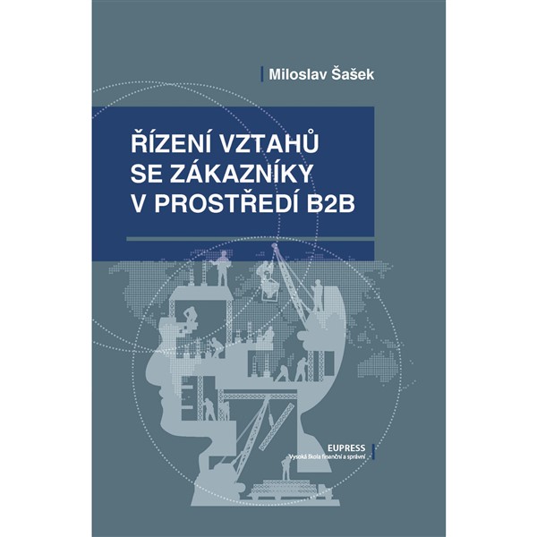 Řízení vztahů se zákazníky v prostředí B2B