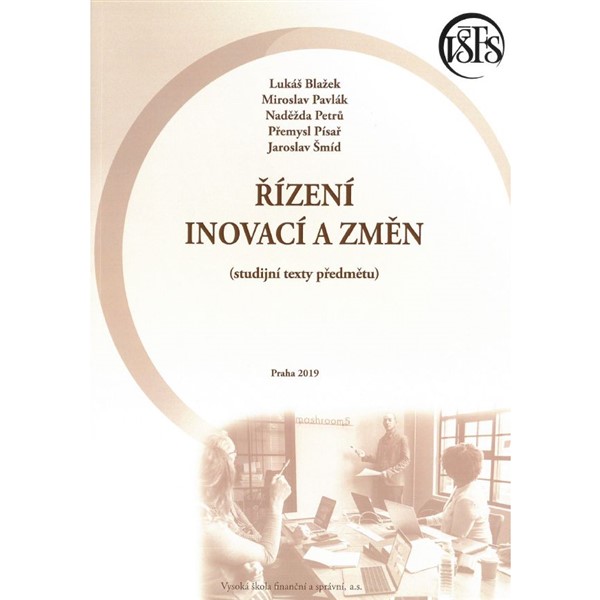 Řízení inovací a změn (studijní texty předmětu)
