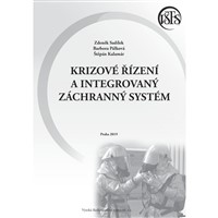 Krizové řízení a Integrovaný záchranný systém