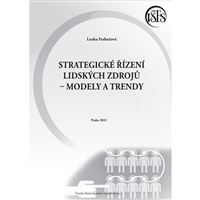 Strategické řízení lidských zdrojů - modely a trendy
