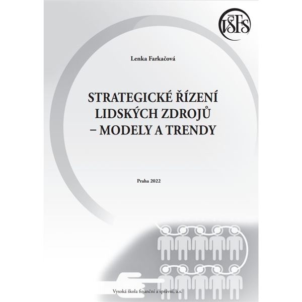 Strategické řízení lidských zdrojů - modely a trendy